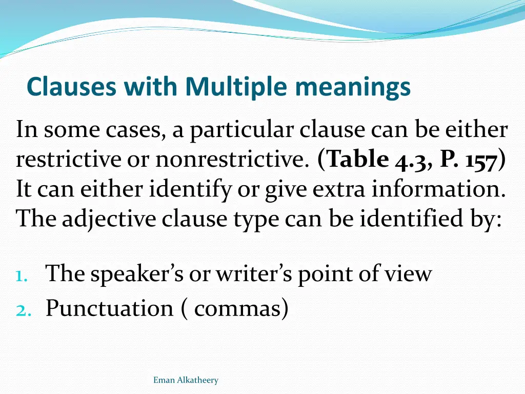 clauses with multiple meanings