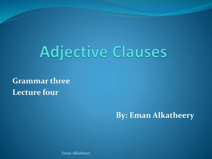 grammar three lecture four