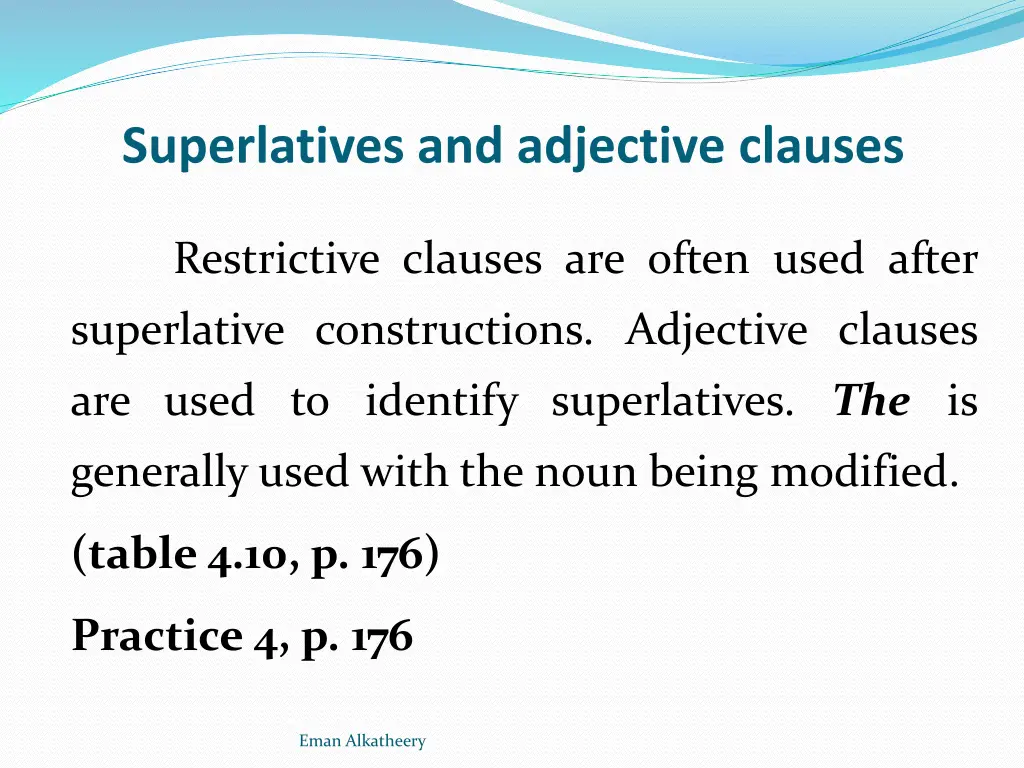 superlatives and adjective clauses