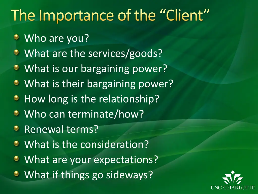 the importance of the client