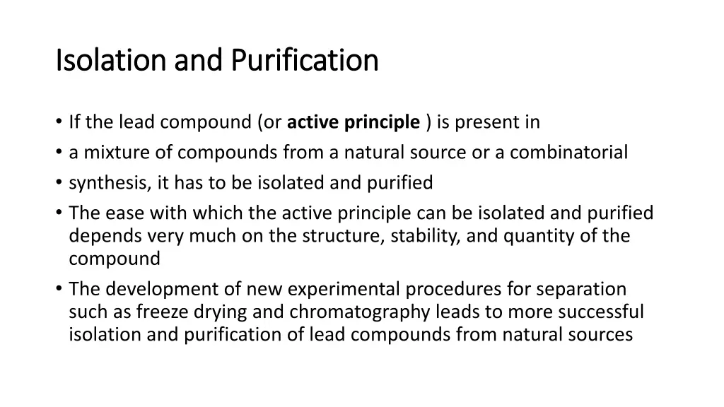isolation and purification isolation