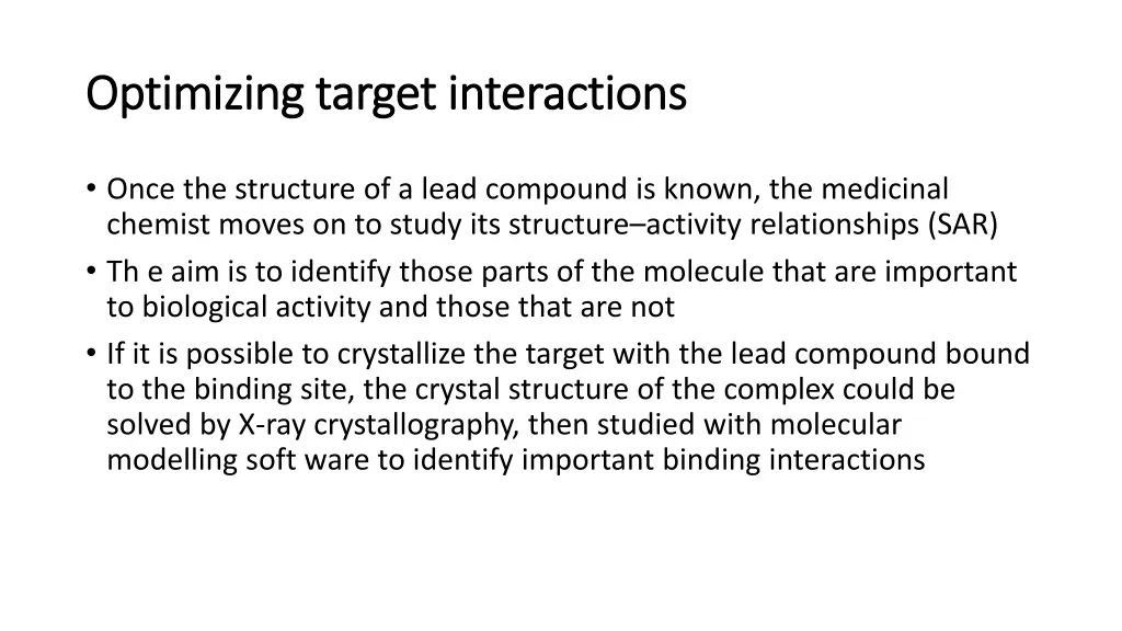 optimizing target interactions optimizing target