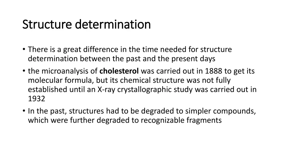 structure determination structure determination
