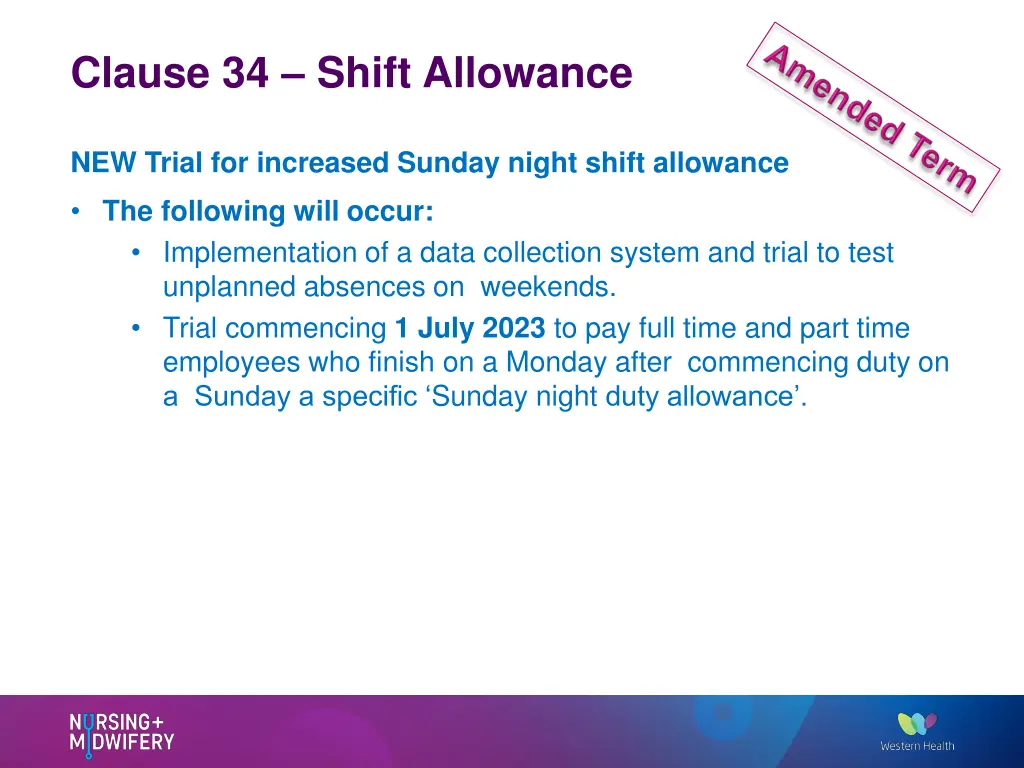 clause 34 shift allowance