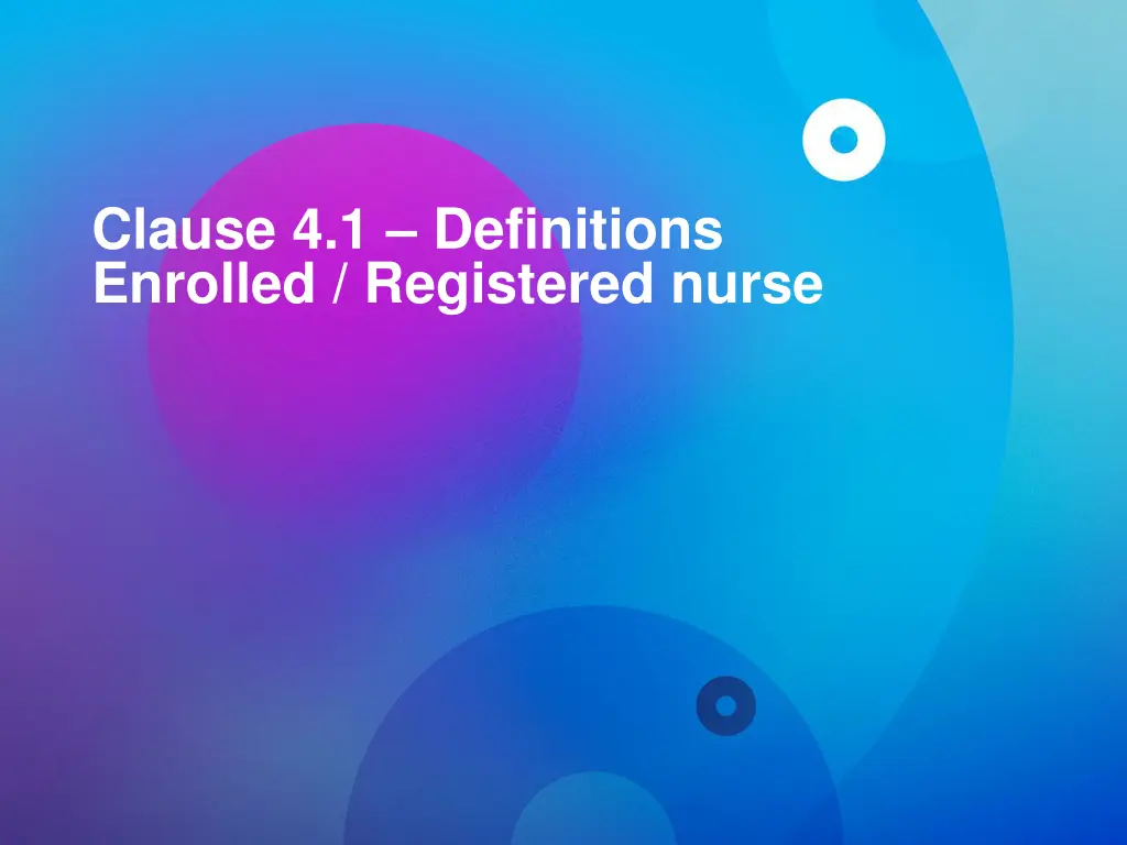 clause 4 1 definitions enrolled registered nurse