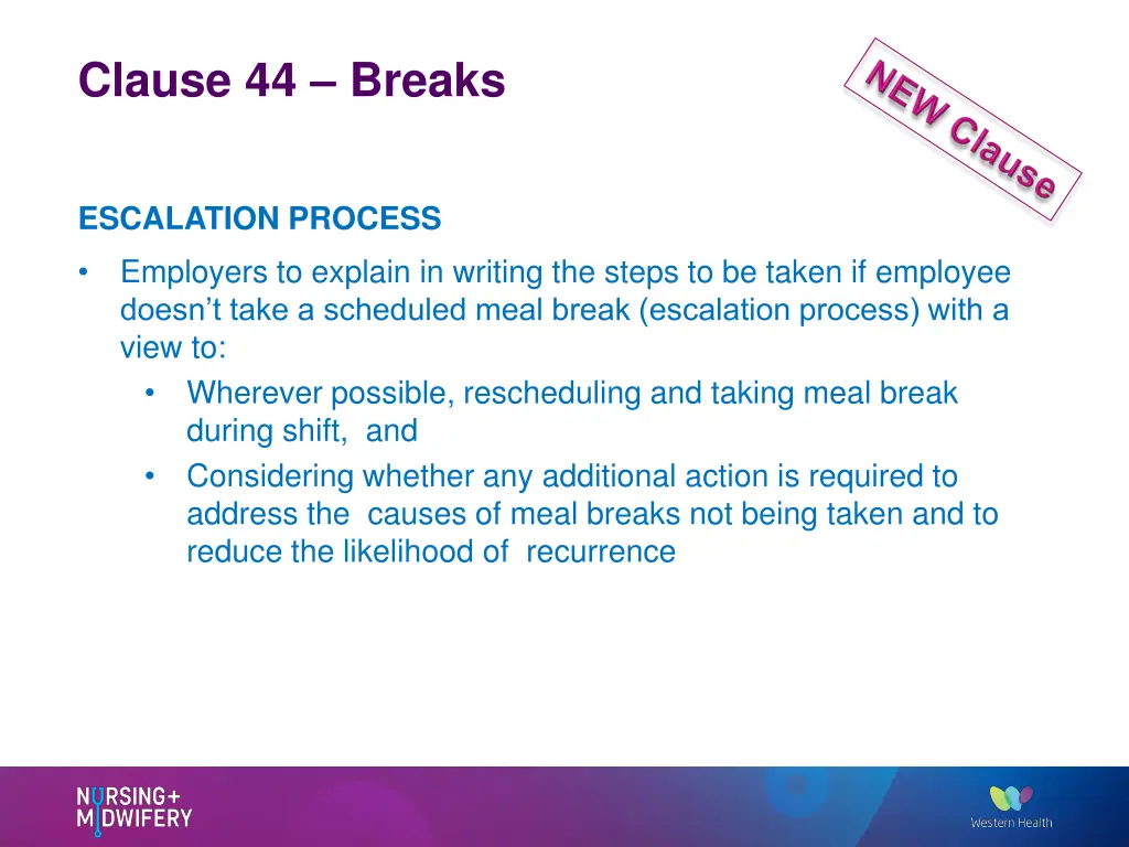 clause 44 breaks