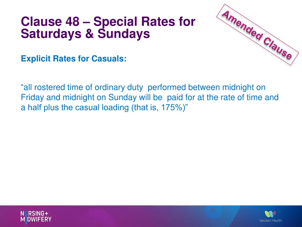 clause 48 special rates for saturdays sundays