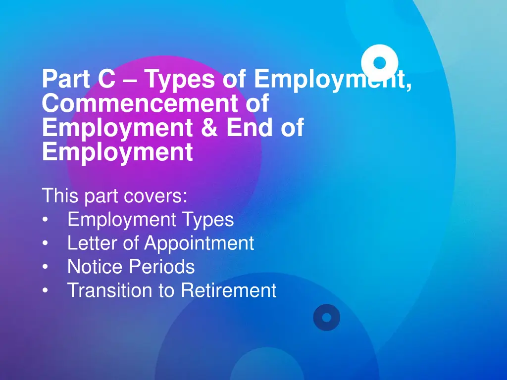 part c types of employment commencement