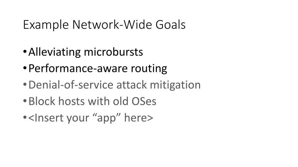 example network wide goals