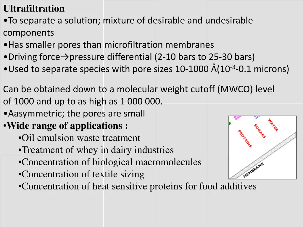 ultrafiltration to separate a solution mixture