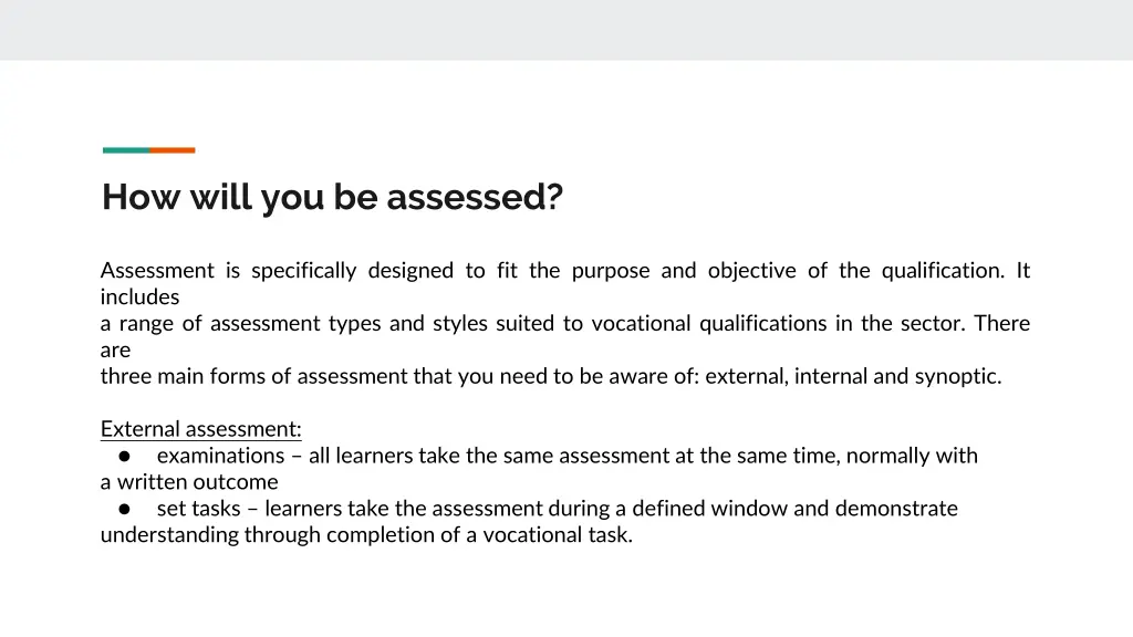 how will you be assessed