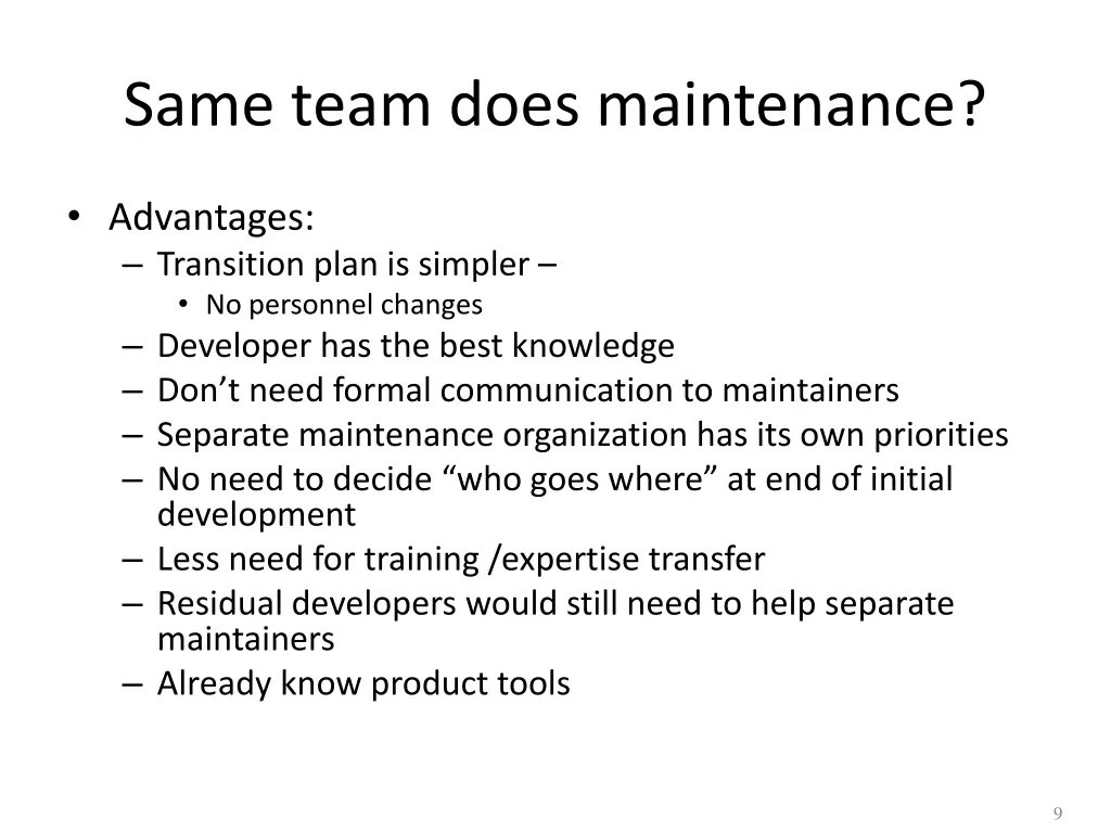 same team does maintenance