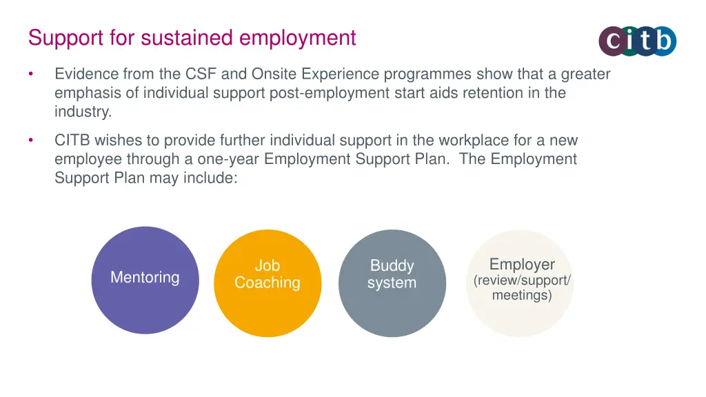 support for sustained employment