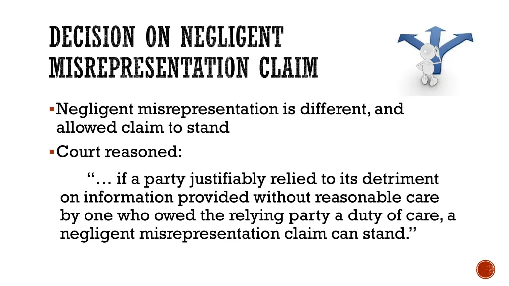 decision on negligent misrepresentation claim