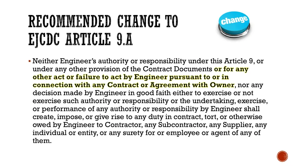recommended change to ejcdc article 9 a