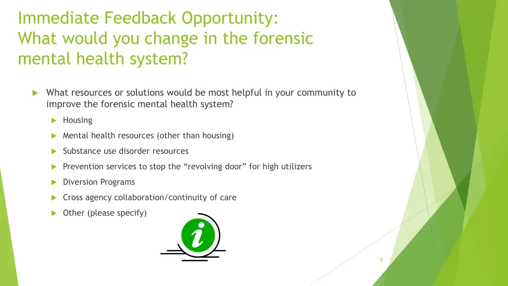 immediate feedback opportunity what would