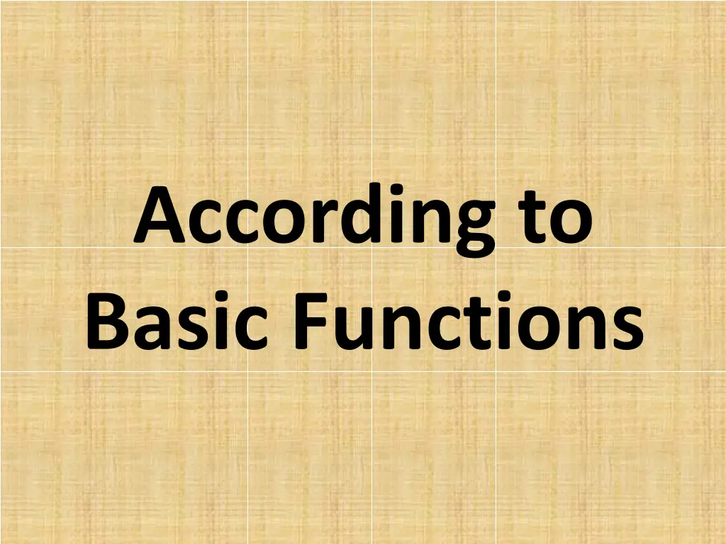 according to basic functions