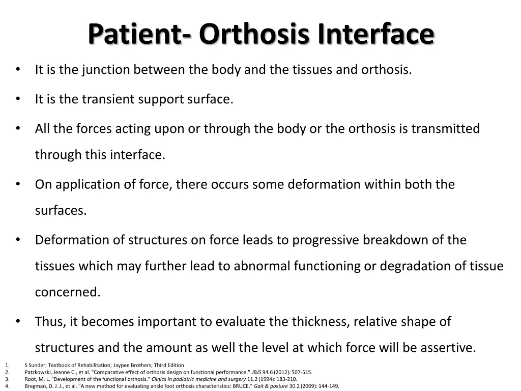 patient orthosis interface