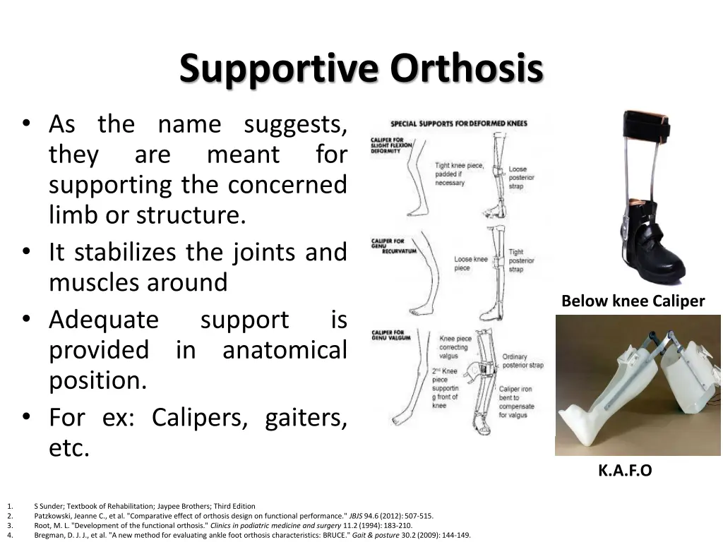 supportive orthosis