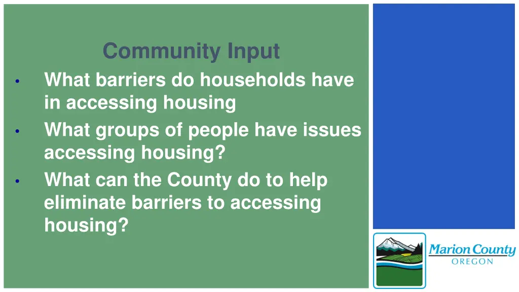 community input what barriers do households have