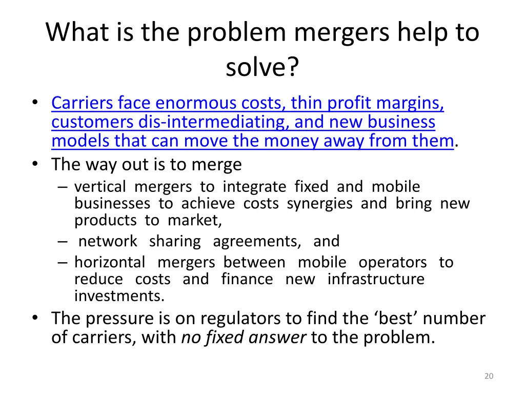 what is the problem mergers help to solve