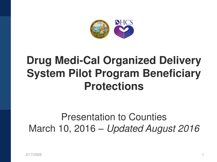 drug medi cal organized delivery system pilot