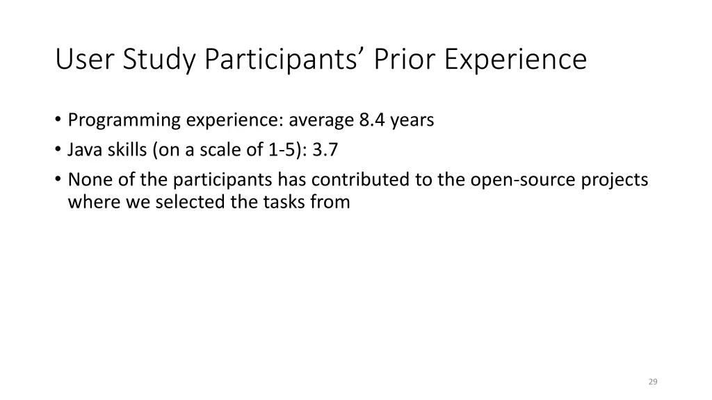 user study participants prior experience