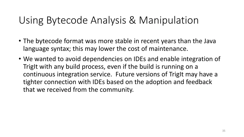 using bytecode analysis manipulation