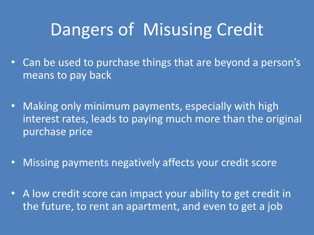 dangers of misusing credit