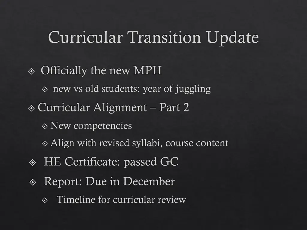 curricular transition update