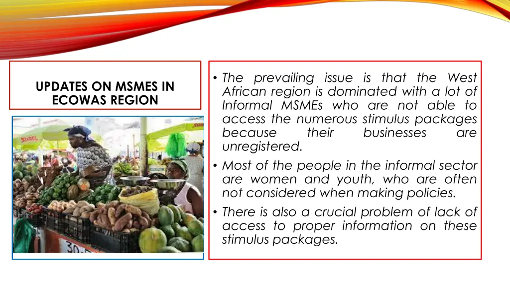 the prevailing issue is that the west african