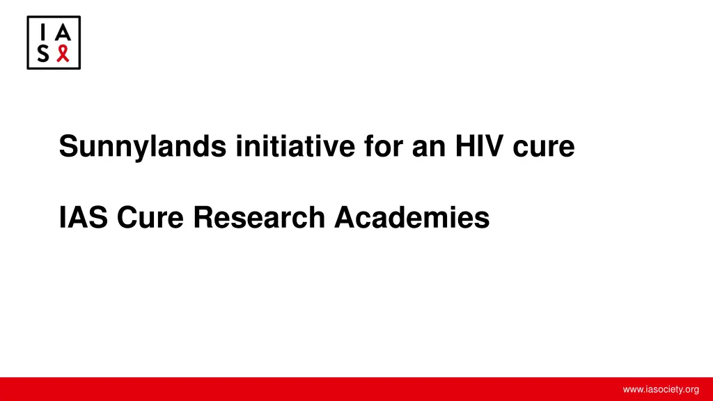sunnylands initiative for an hiv cure