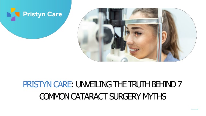pristyn care unveiling the truth behind 7 common