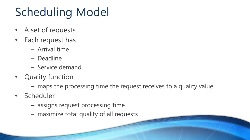 scheduling model