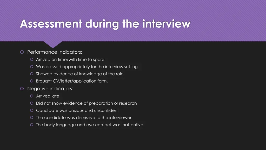 assessment during the interview