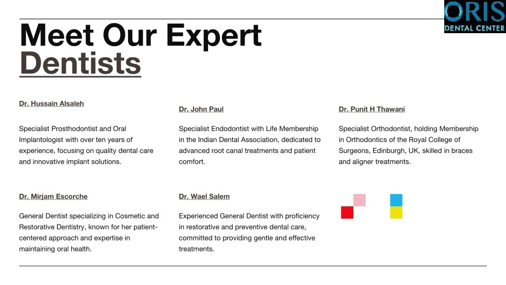 dentists meet our expert dentists