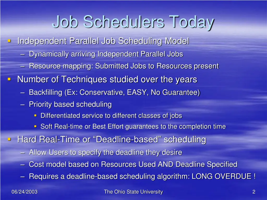 job schedulers today
