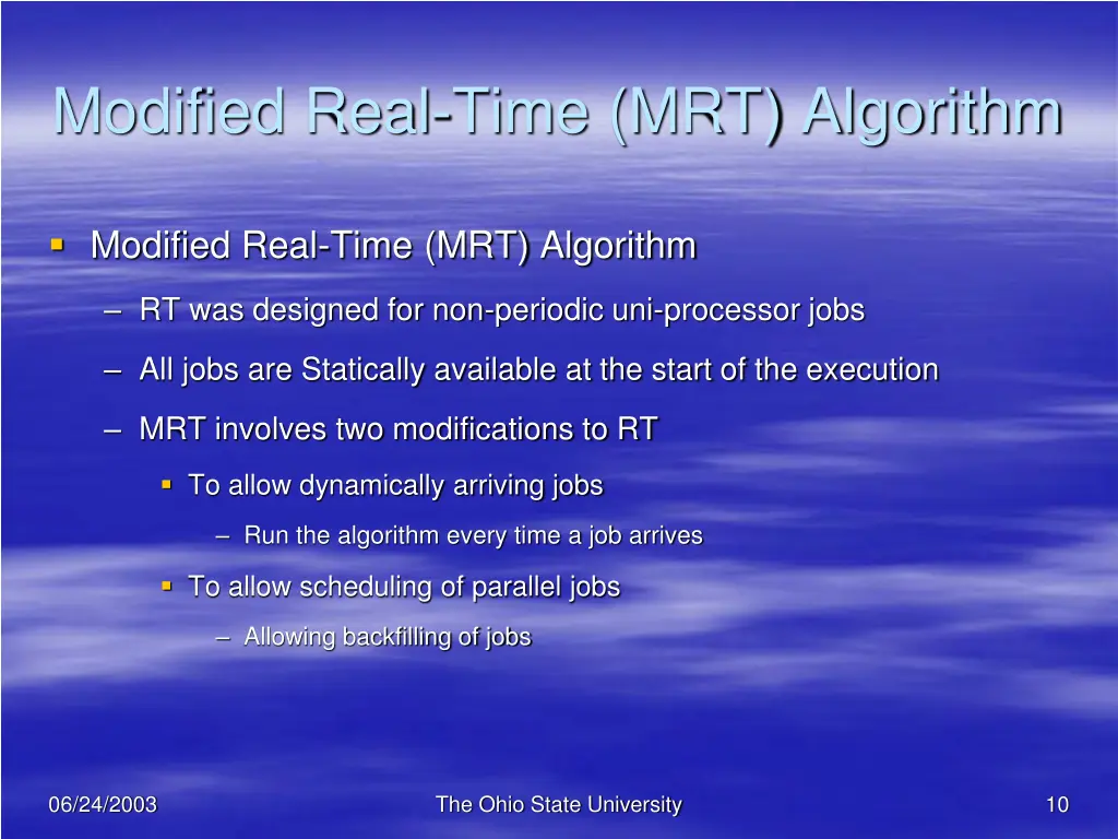 modified real time mrt algorithm