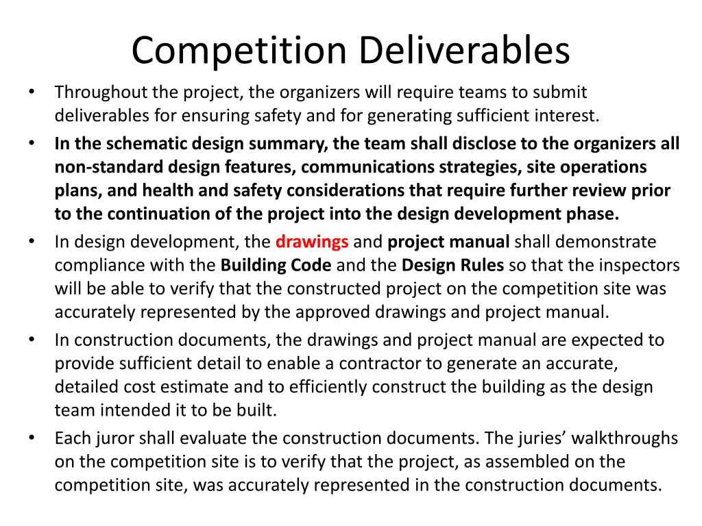 competition deliverables throughout the project