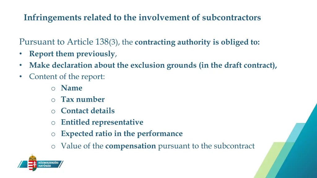 infringements related to the involvement 1