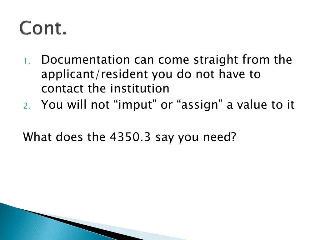 1 documentation can come straight from
