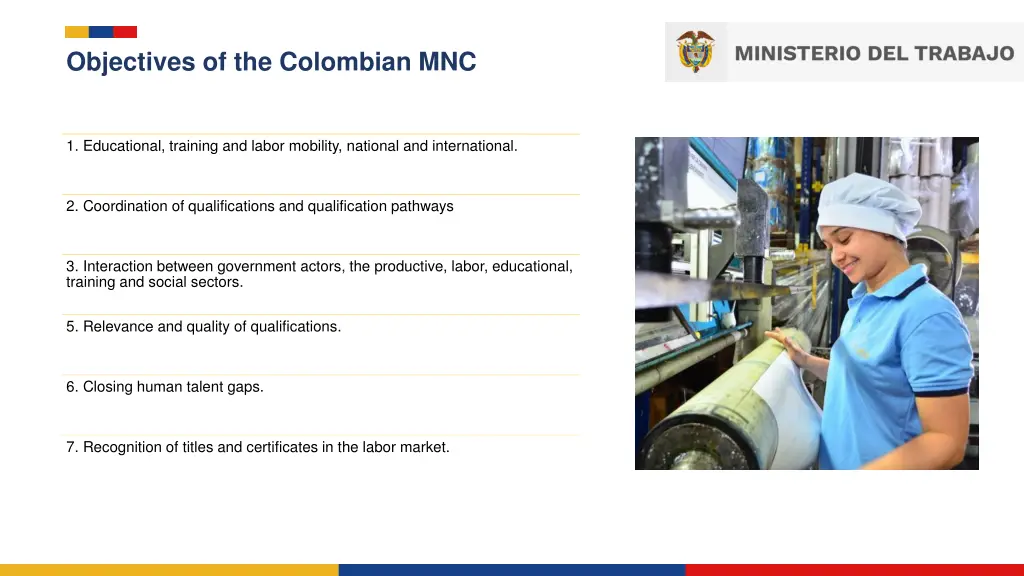 objectives of the colombian mnc
