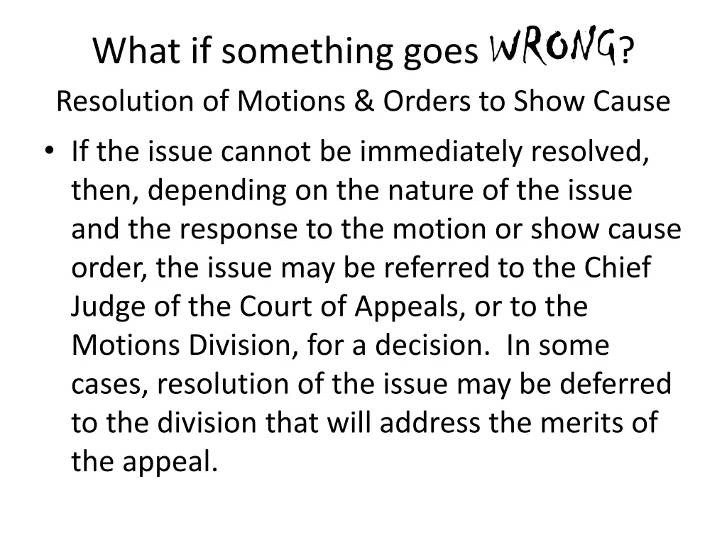 what if something goes wrong resolution