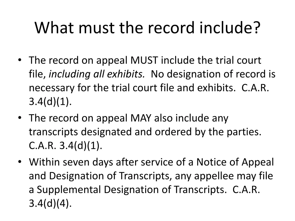 what must the record include