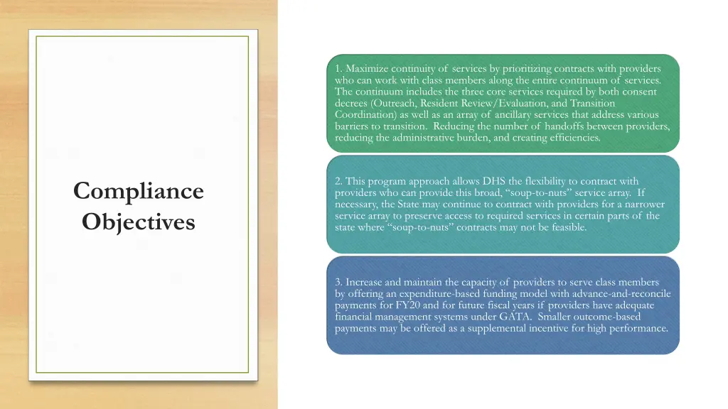 1 maximize continuity of services by prioritizing