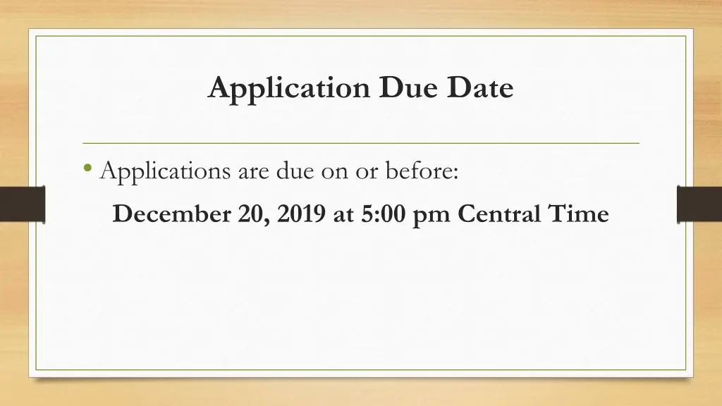 application due date