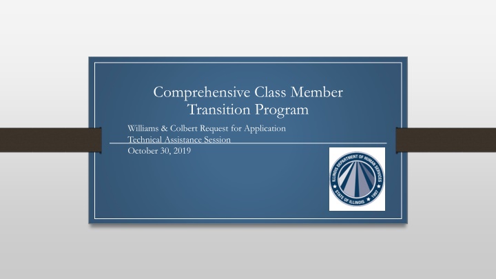 comprehensive class member transition program