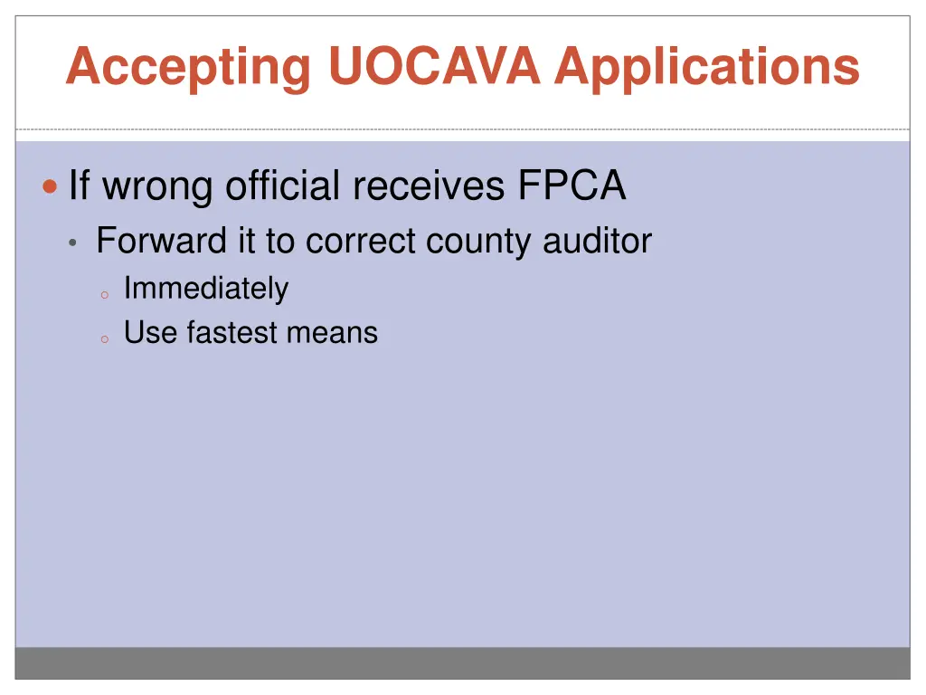 accepting uocava applications 1
