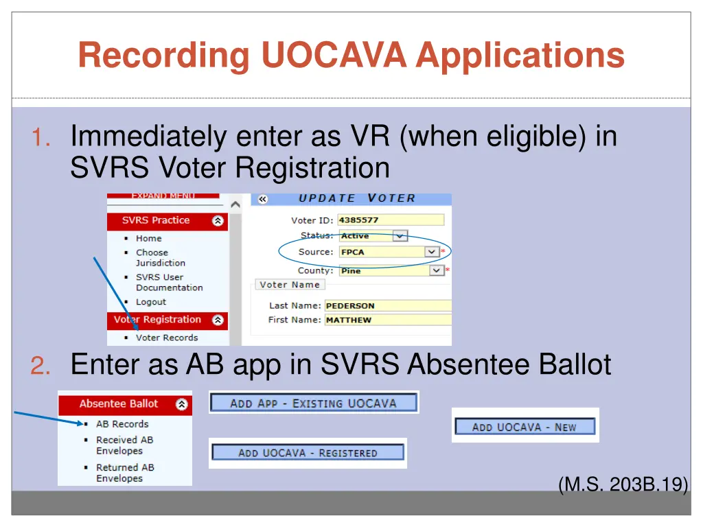 recording uocava applications