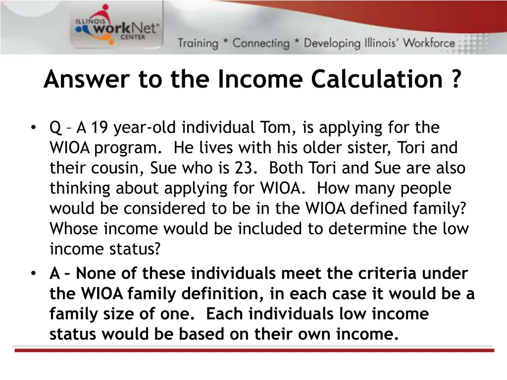 answer to the income calculation
